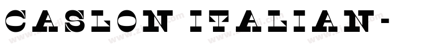 caslon italian字体转换